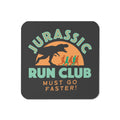 Jurassic Run Club Coaster