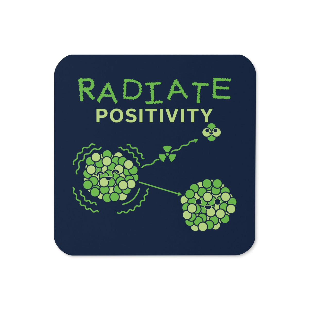 Radiate Positivity Coaster