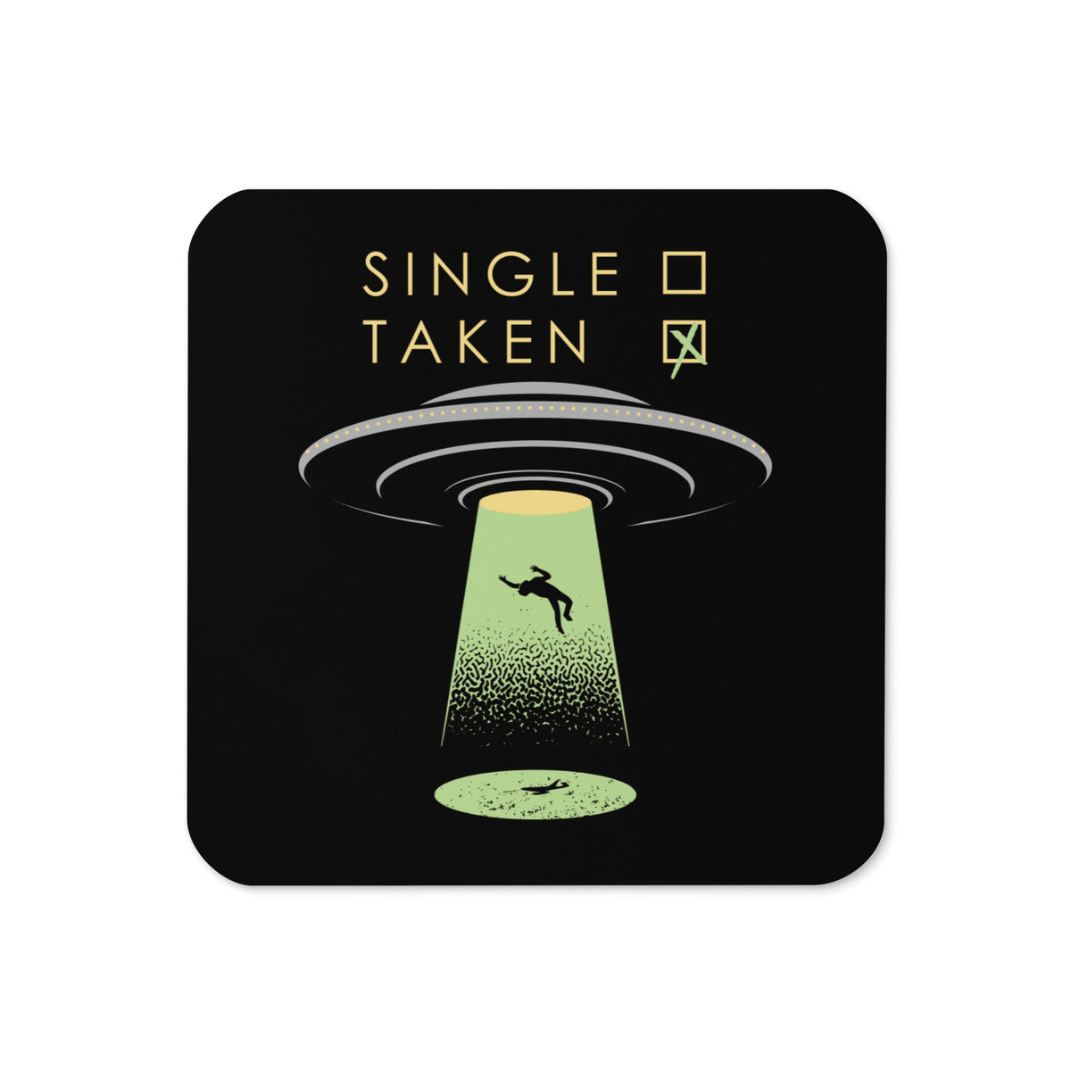 Single Taken UFO Coaster