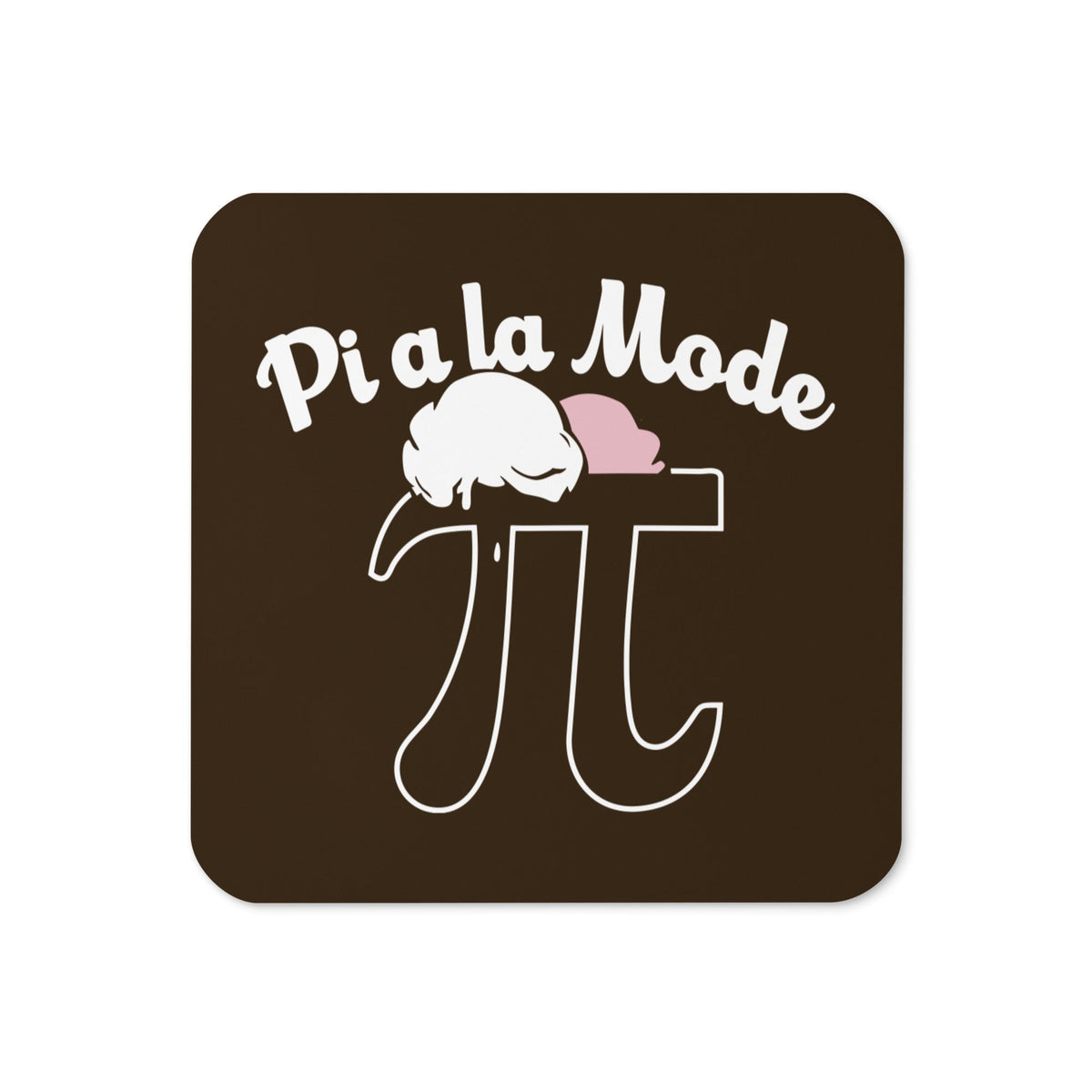 Pi a la Mode Coaster