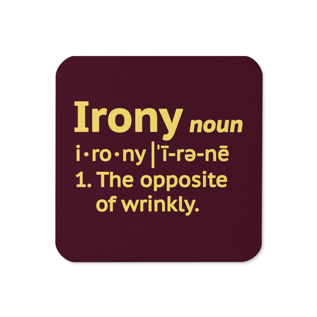 Irony Definition Coaster