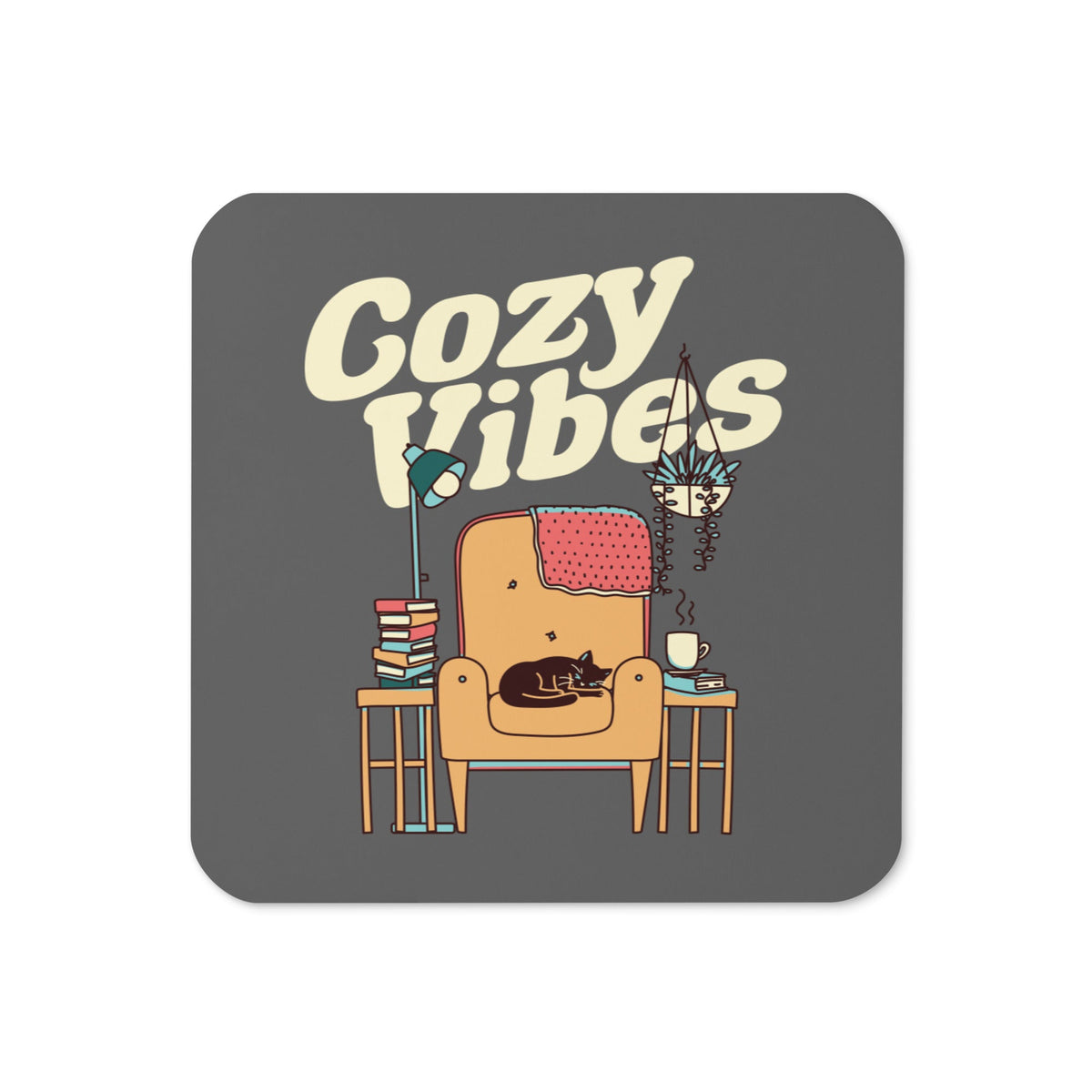 Cozy Vibes Coaster
