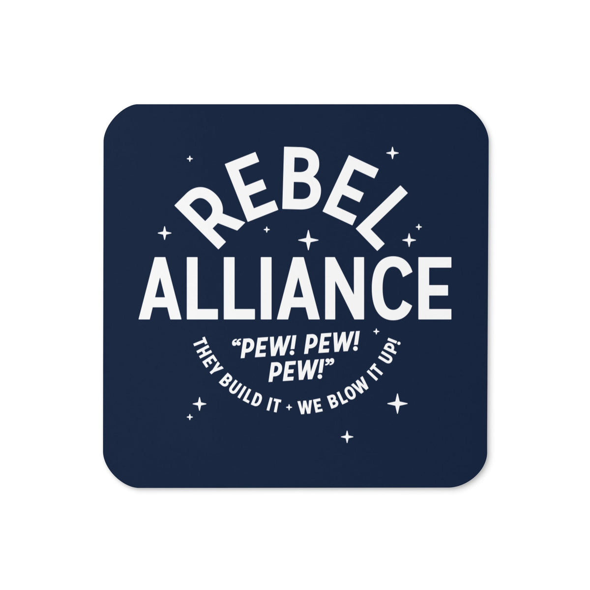 Rebel Alliance Coaster