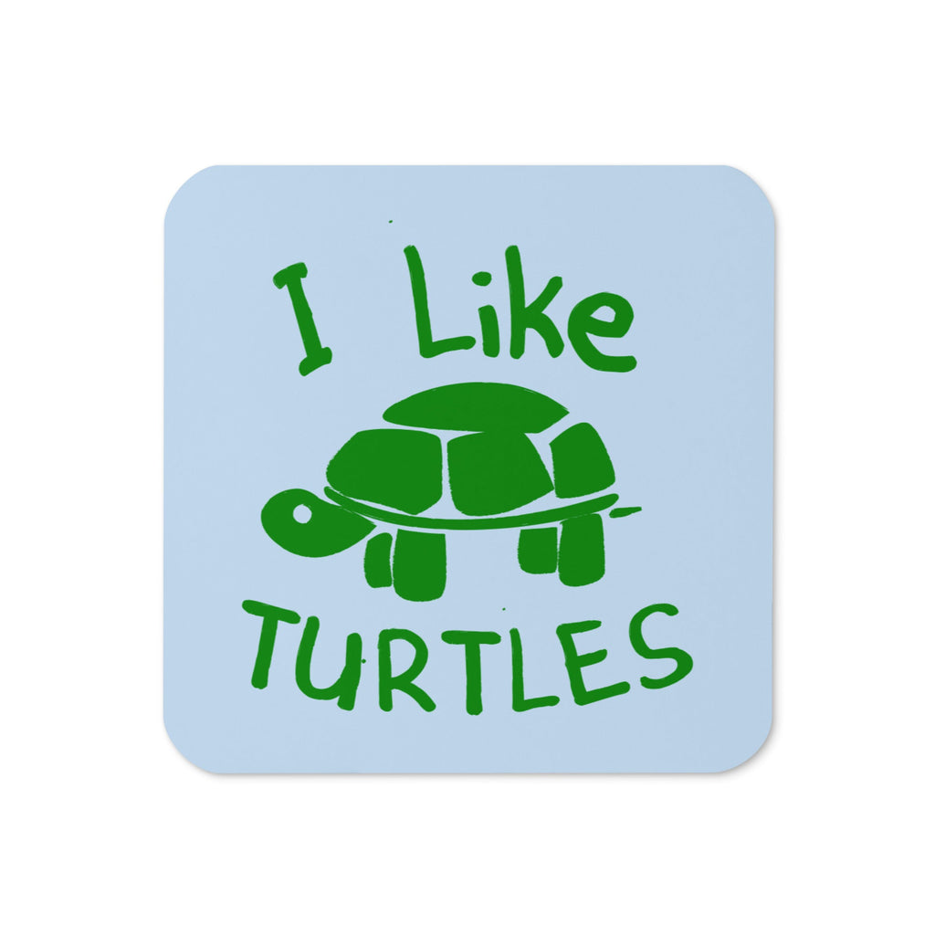 I Like Turtles Coaster
