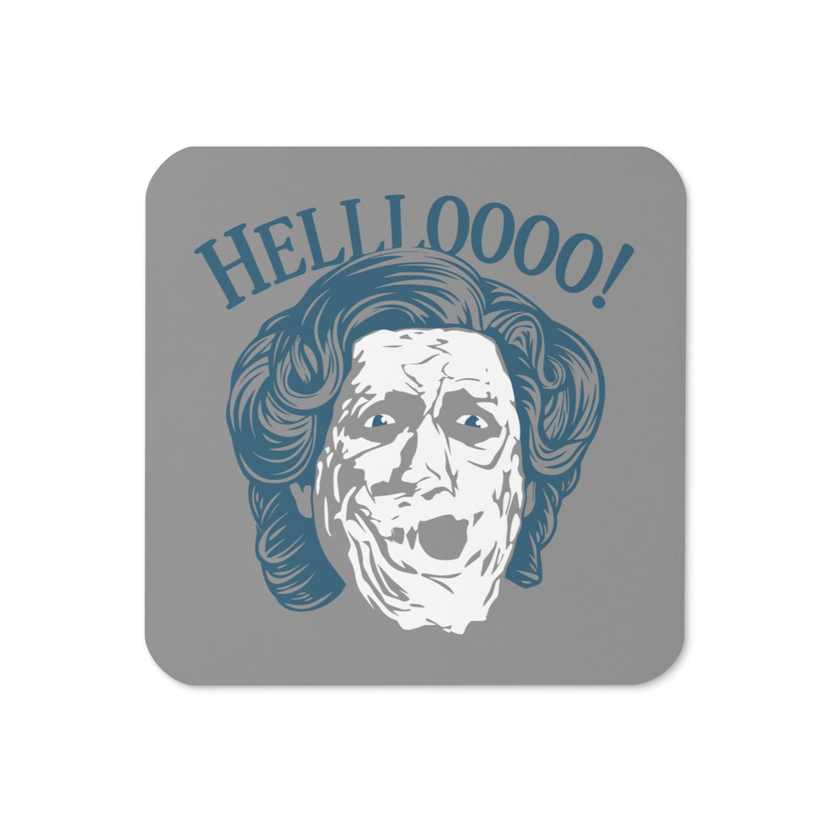 Hellloooo! Coaster