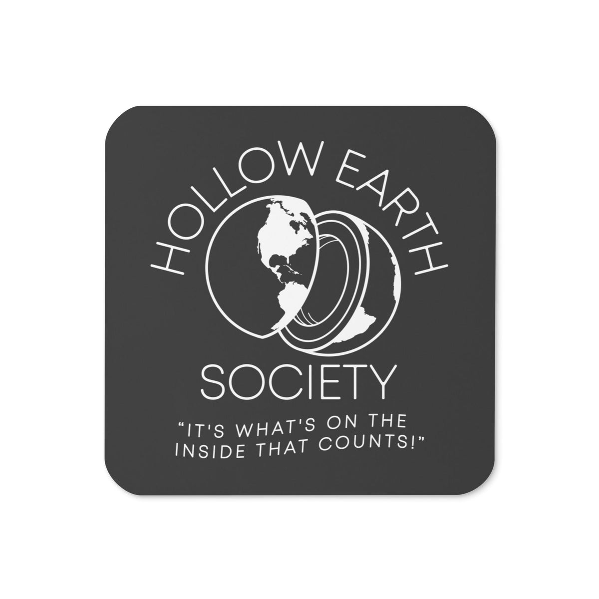 Hollow Earth Society Coaster