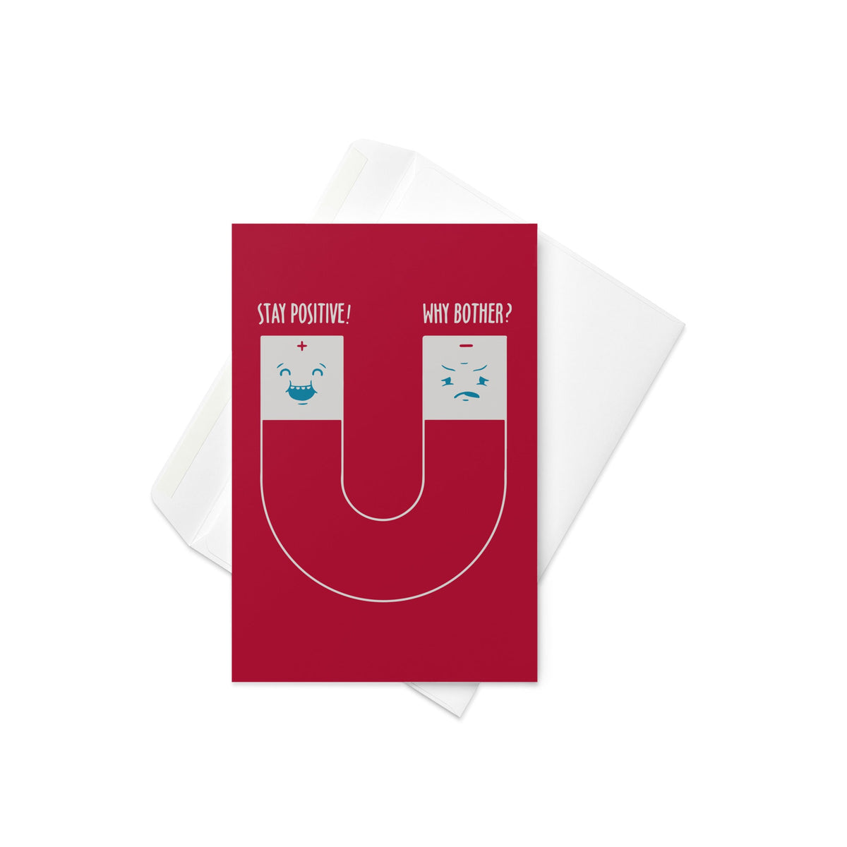 Stay Positive Greeting Card