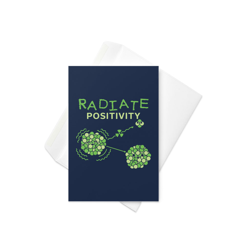 Radiate Positivity Greeting Card