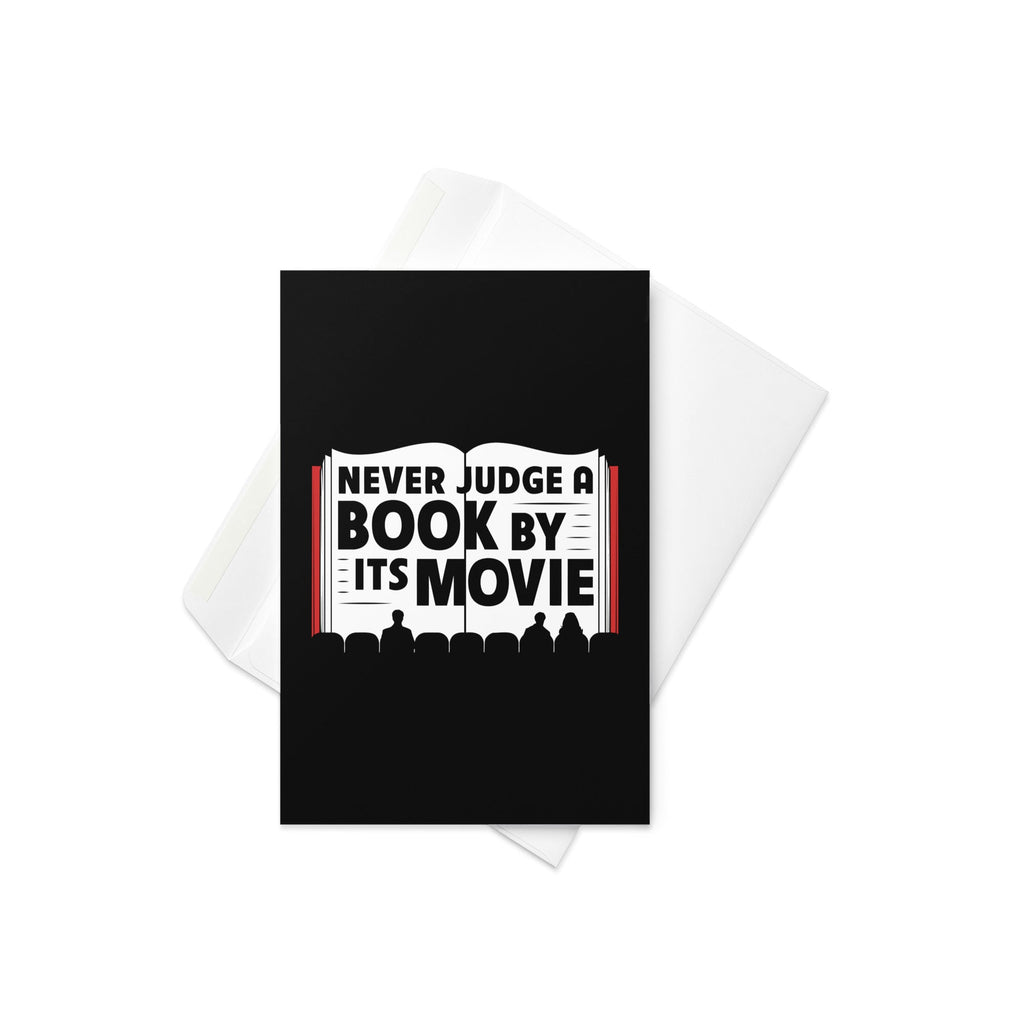 Never Judge A Book By Its Movie Greeting Card