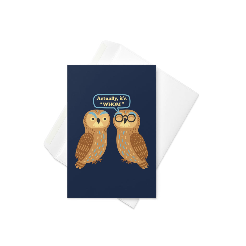 Actually, It's Whom Greeting Card