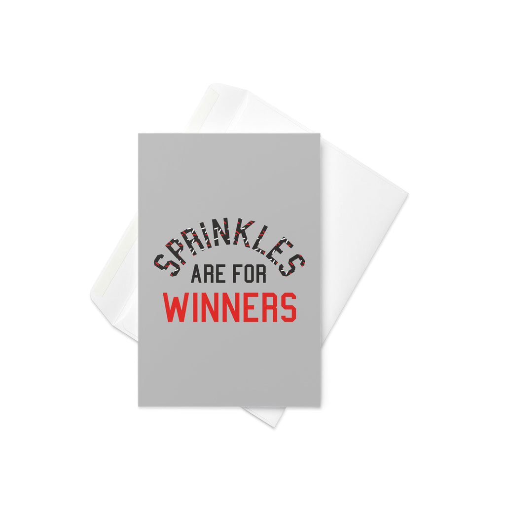 Sprinkles Are For Winners Greeting Card