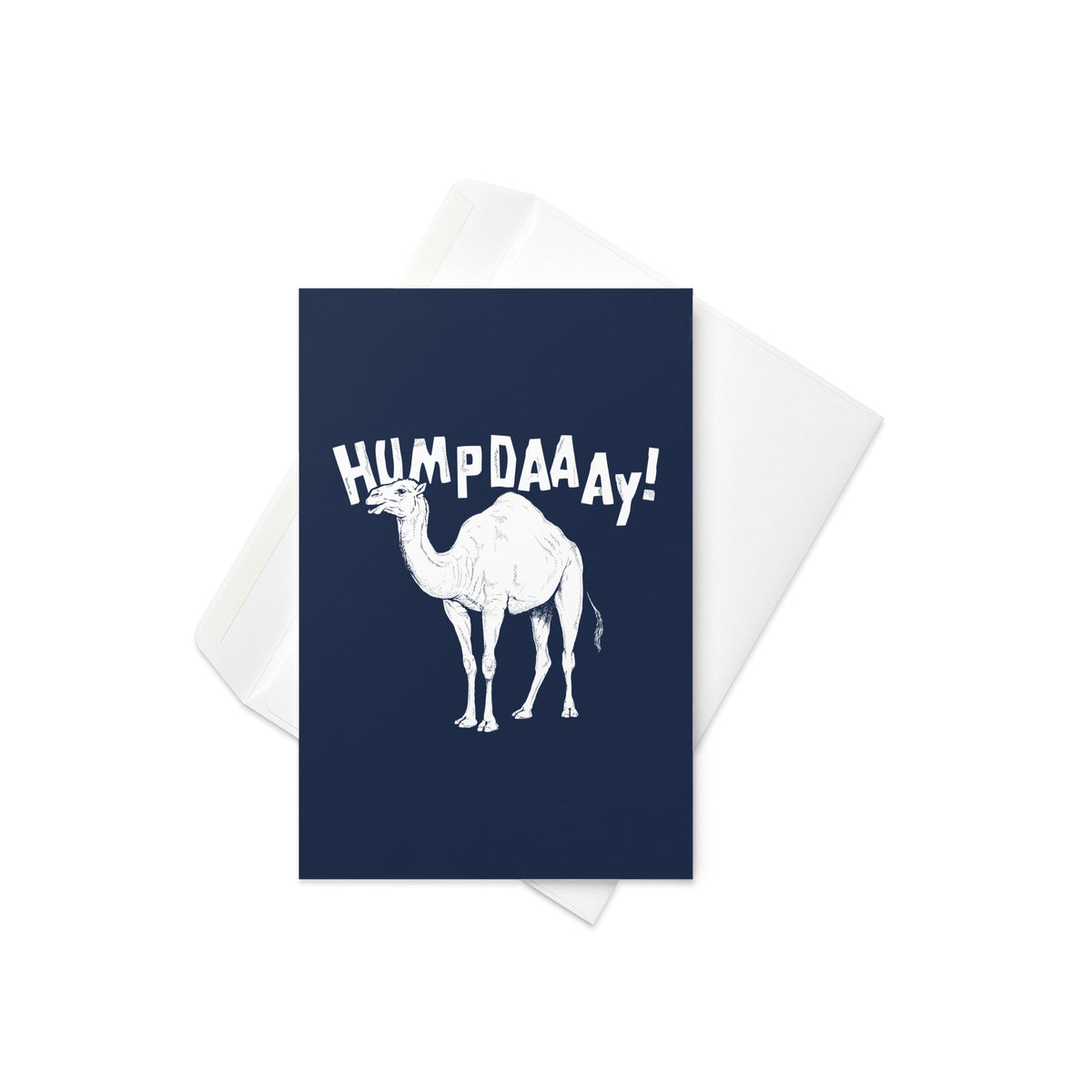 Hump Day! Greeting Card