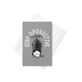 Stay Opossitive Greeting Card