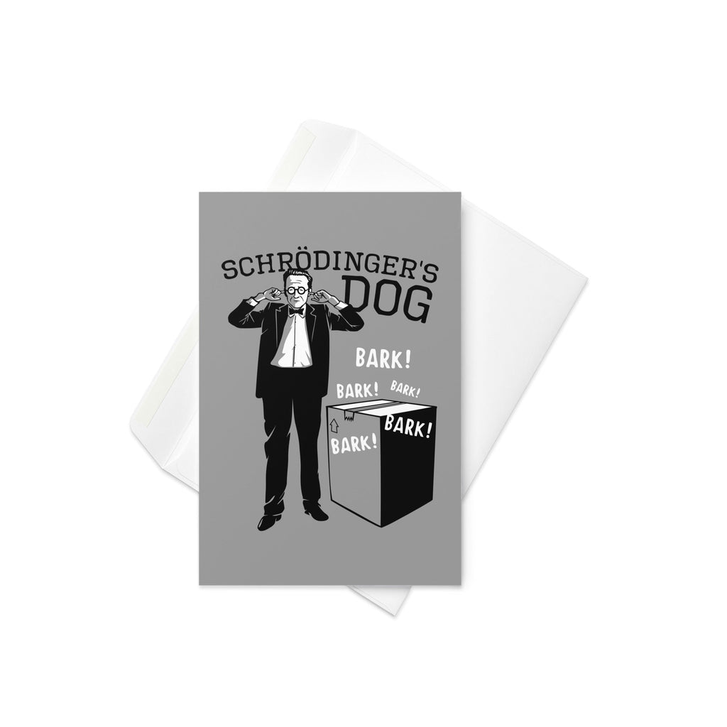Schrodinger's Dog Greeting Card
