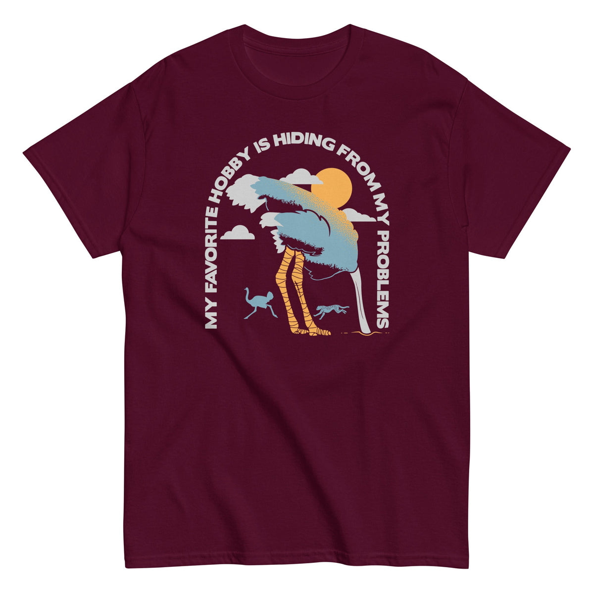 My Favorite Hobby Is Hiding From My Problems Men's Classic Tee