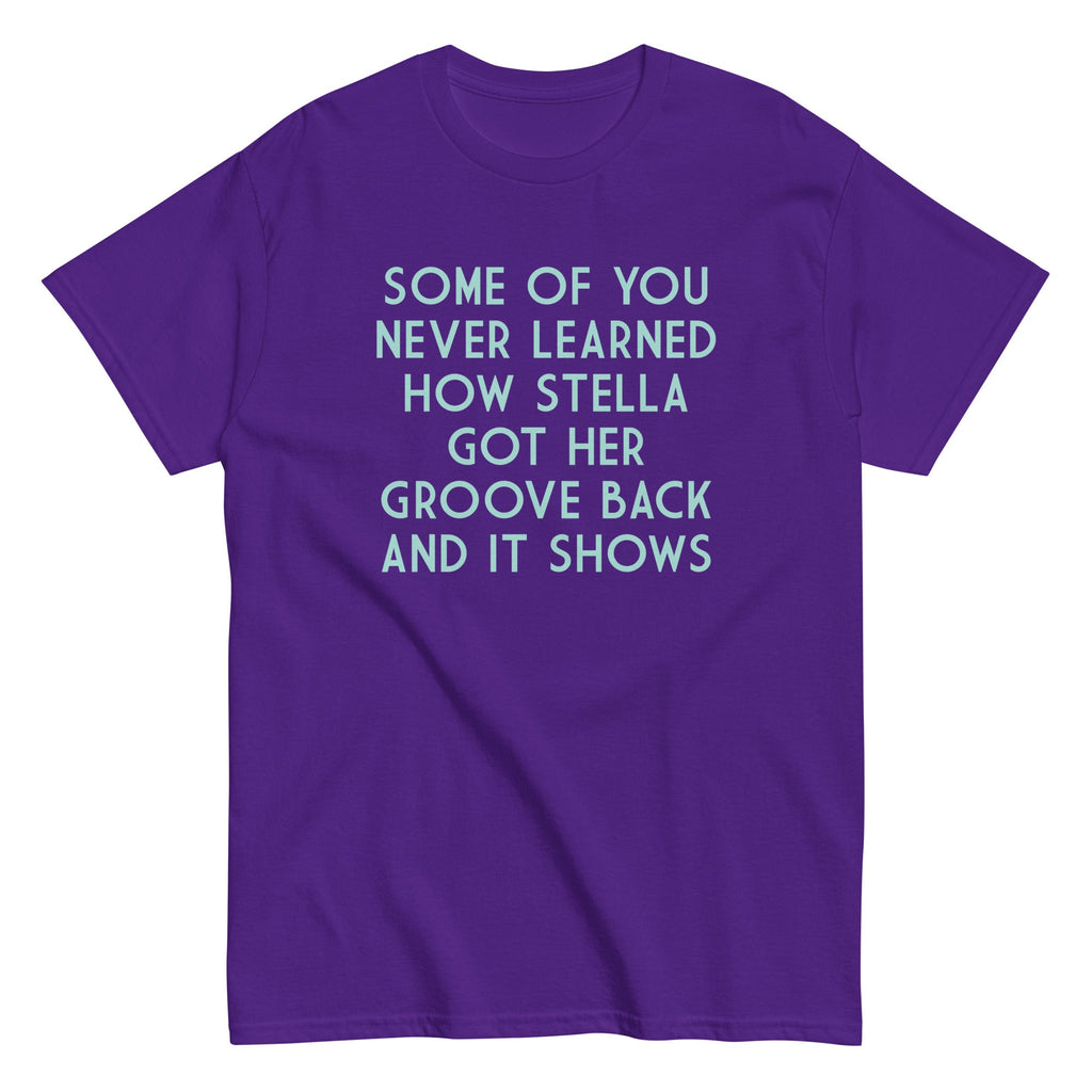 Some Of You Never Learned Men's Classic Tee