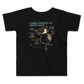 A Simple Question Of Weight Ratios Kid's Toddler Tee