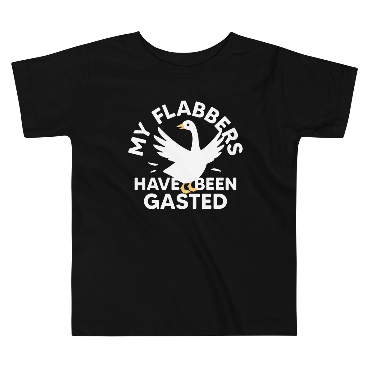 My Flabbers Have Been Gasted Kid's Toddler Tee