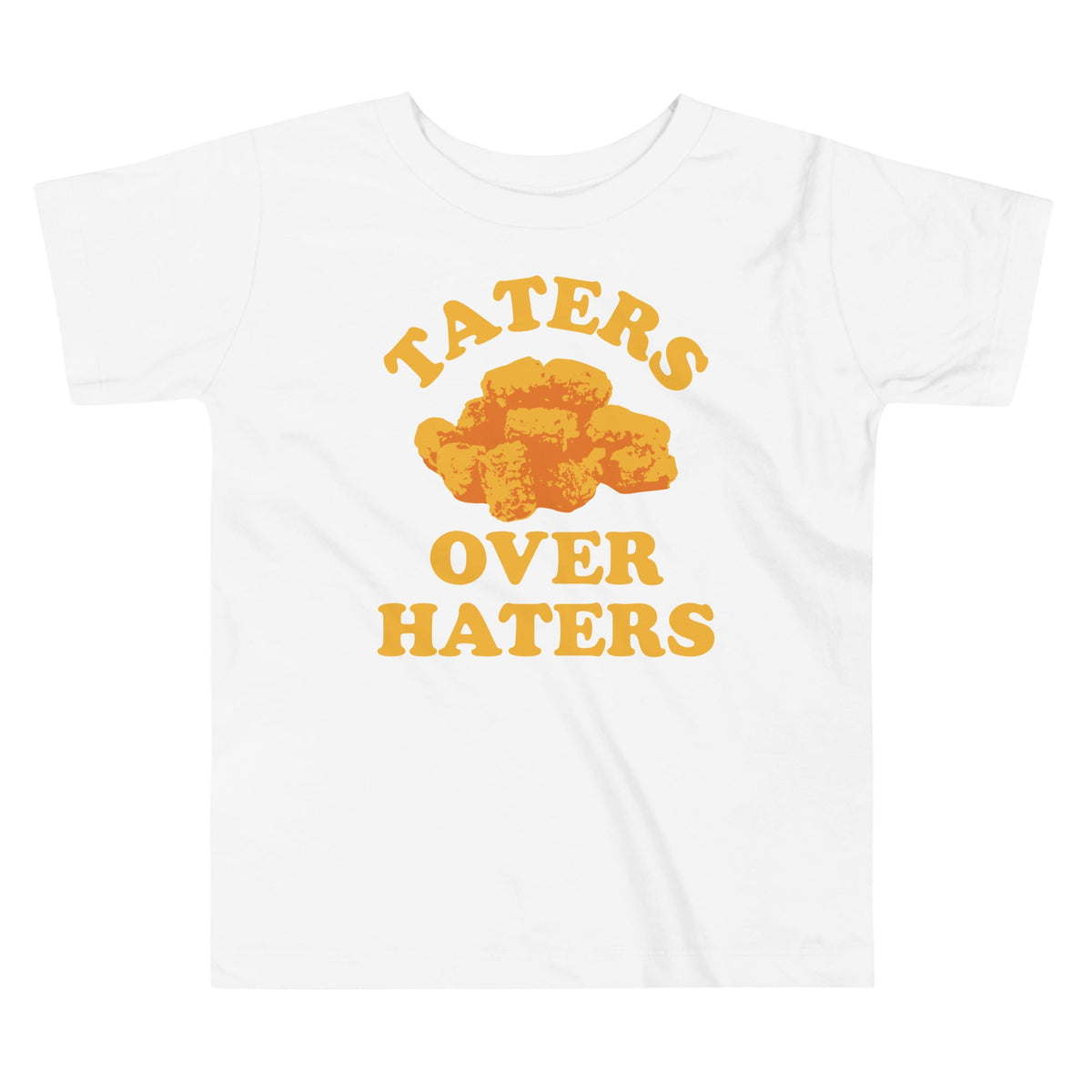Taters Over Haters Kid's Toddler Tee