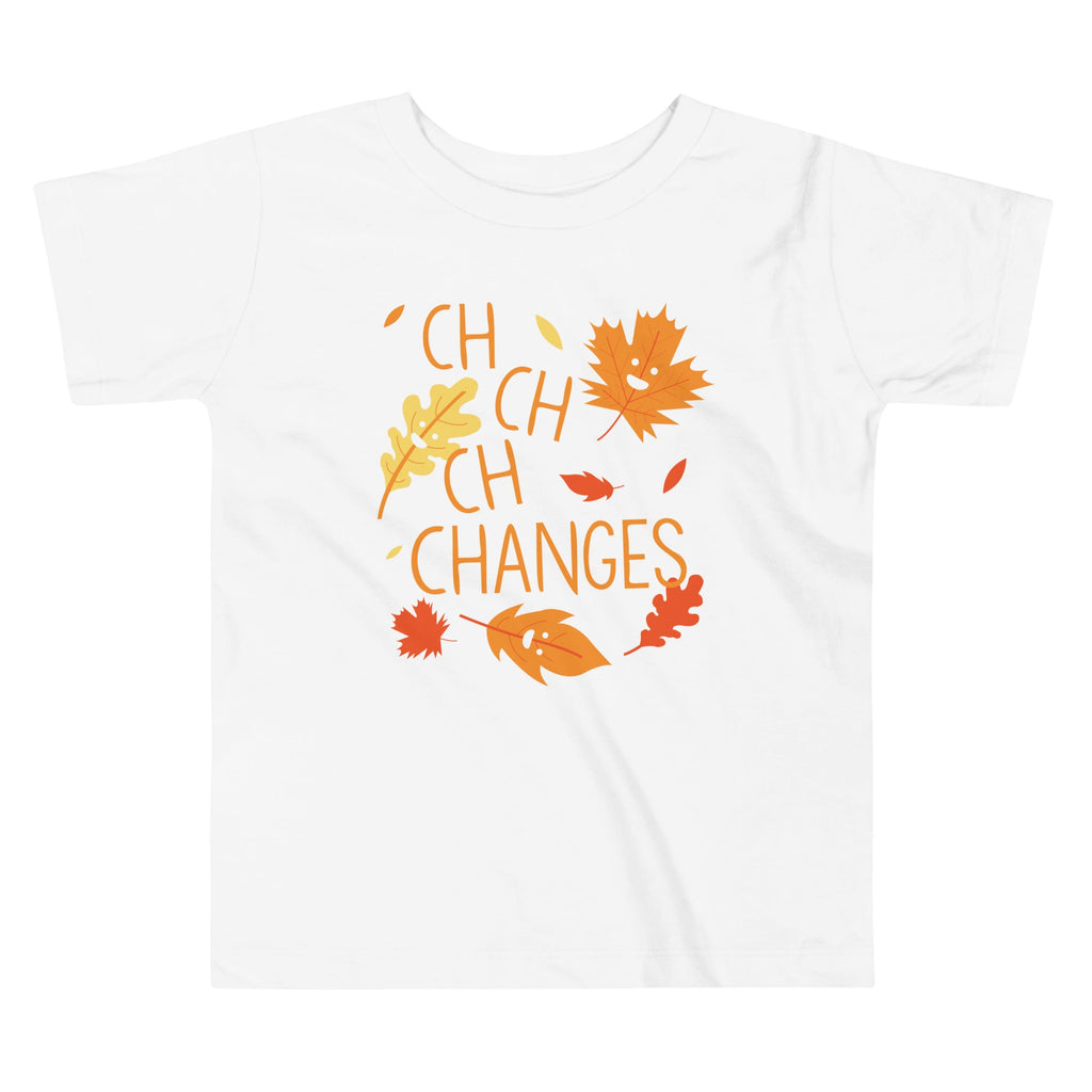 Ch-Ch-Ch-Changes Kid's Toddler Tee