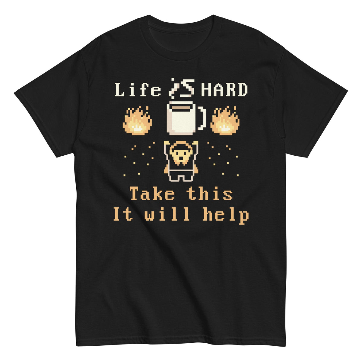 Life Is Hard Take This It Will Help Men's Classic Tee