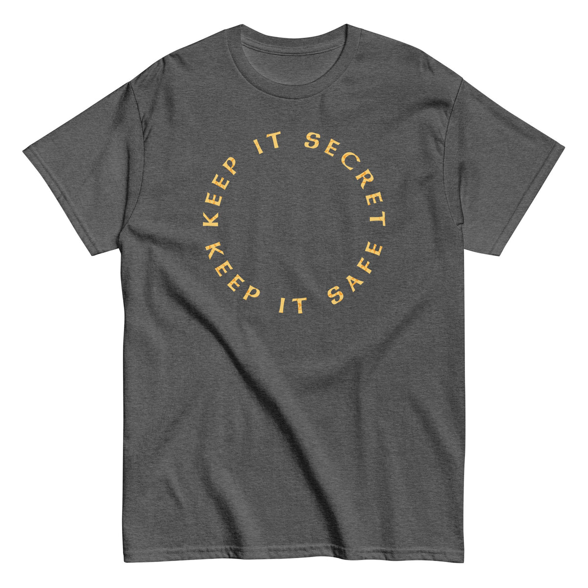 Keep It Secret Keep It Safe Men's Classic Tee