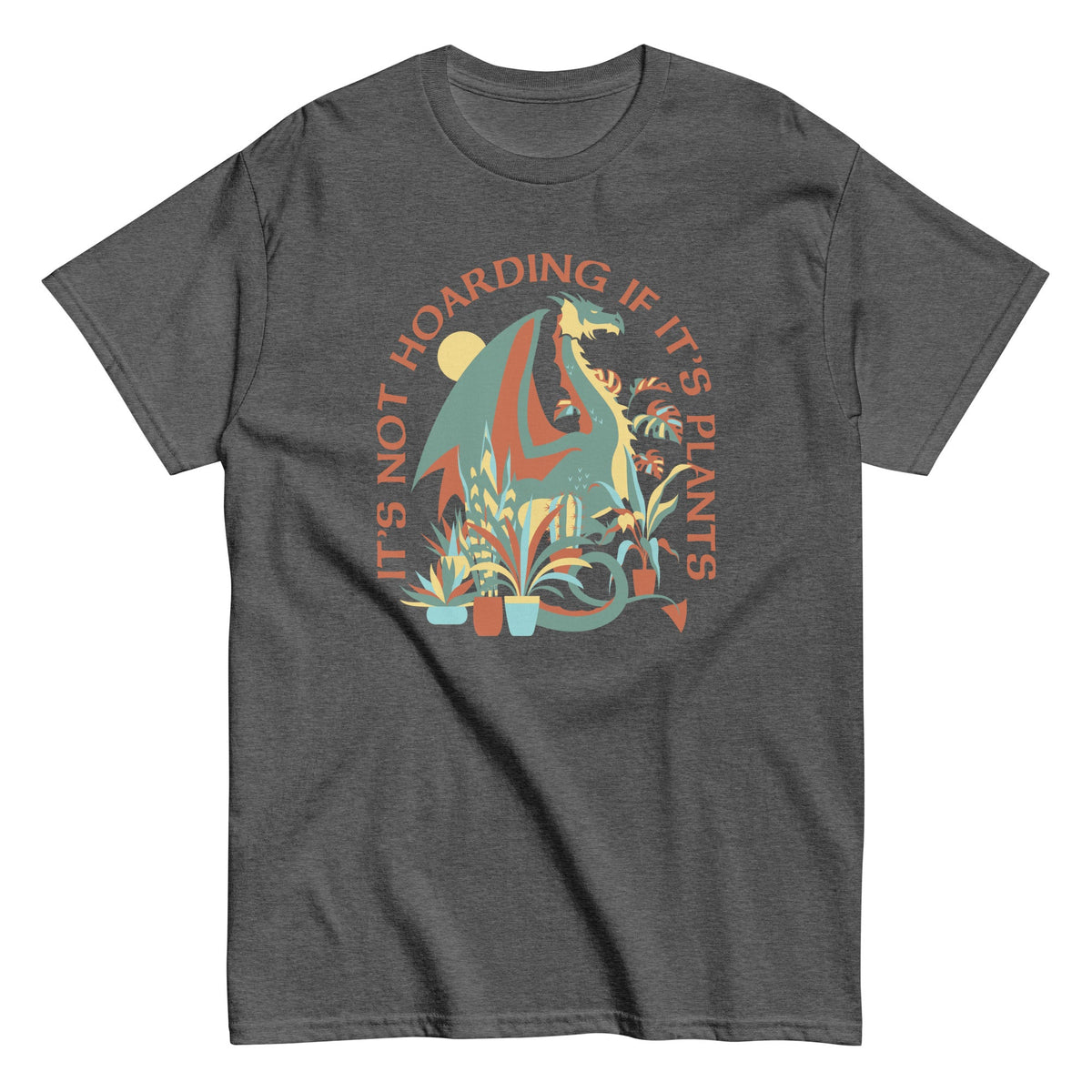 It's Not Hoarding If It's Plants Men's Classic Tee