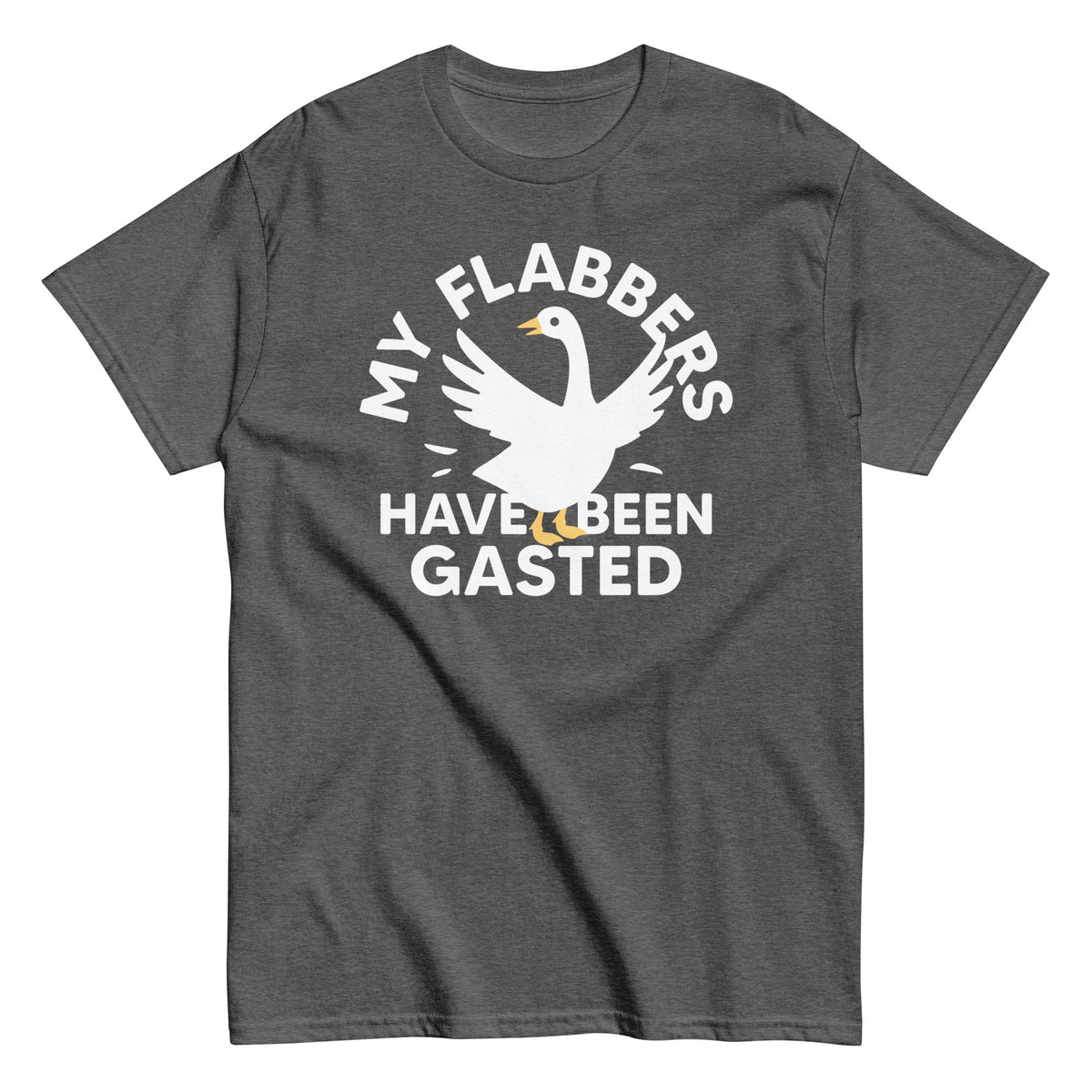 My Flabbers Have Been Gasted Men's Classic Tee