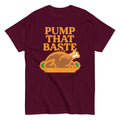 Pump That Baste Men's Classic Tee