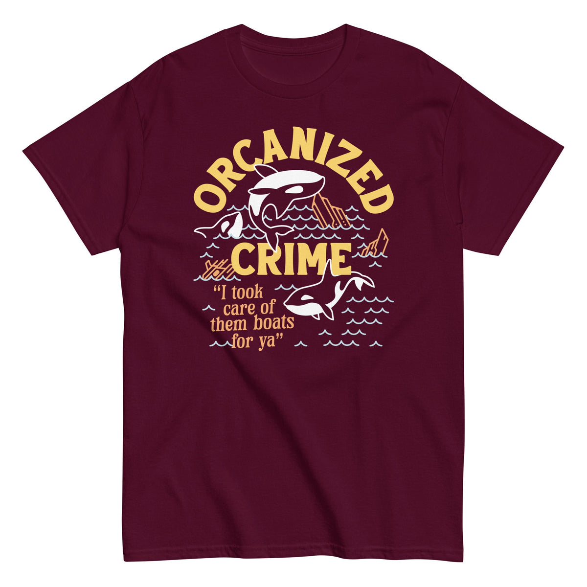 Orcanized Crime Men's Classic Tee