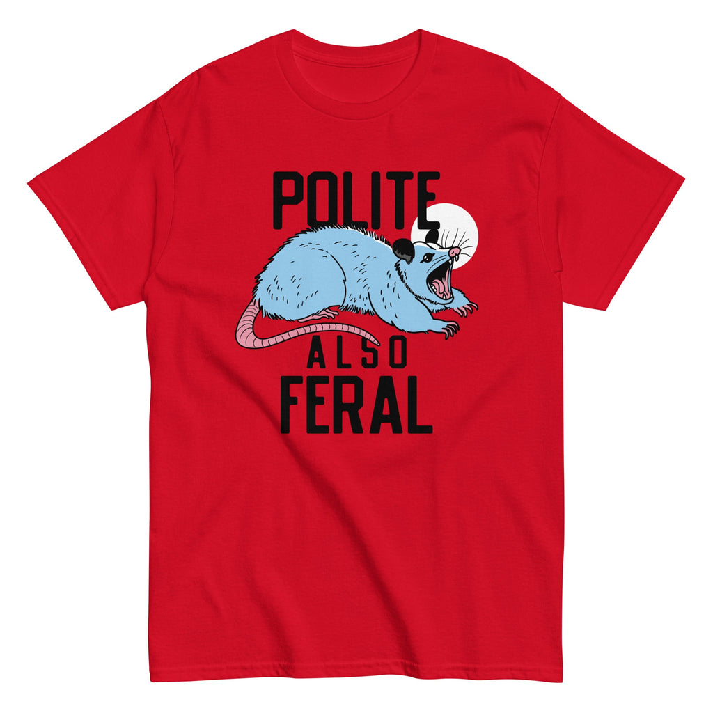 Polite Also Feral Men's Classic Tee