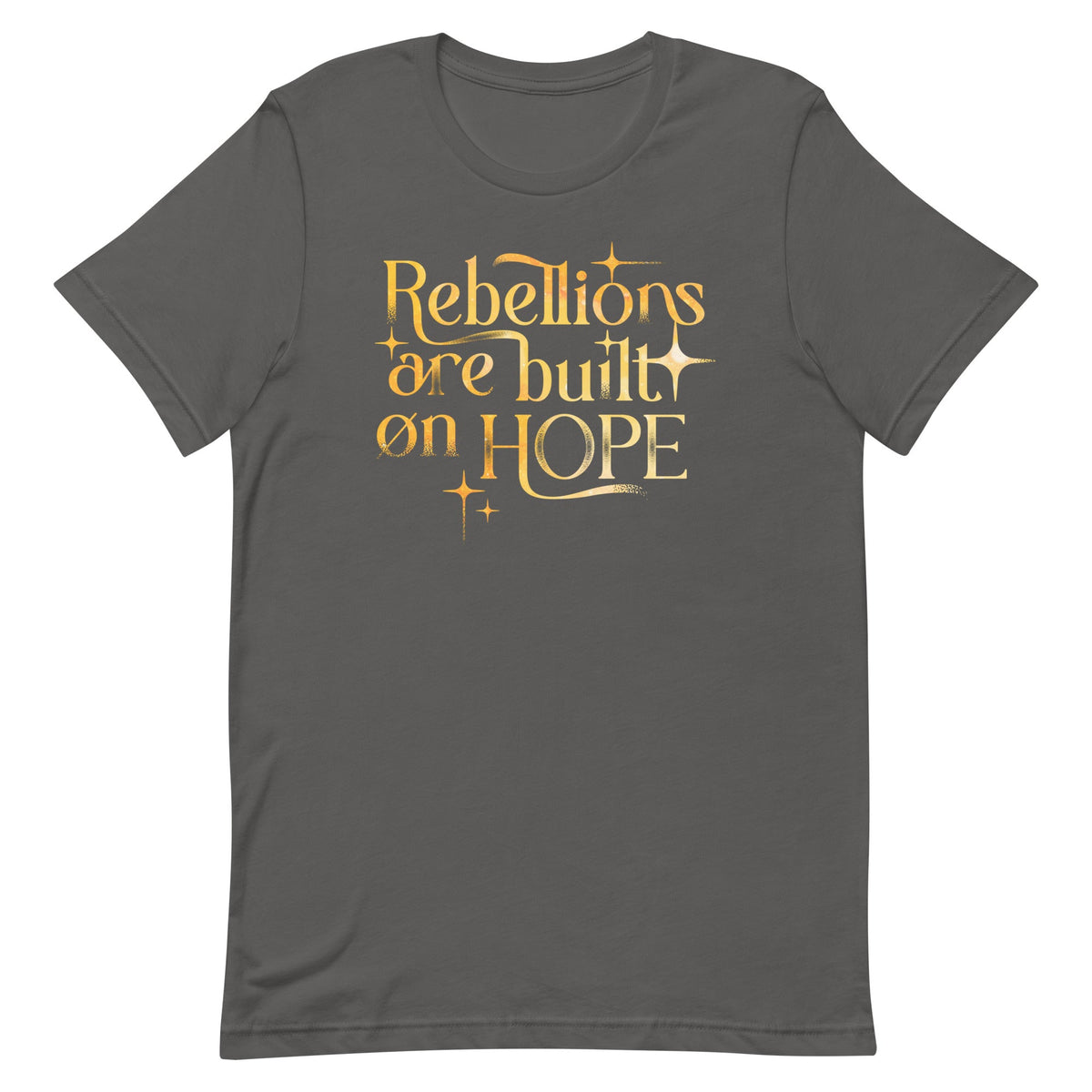Rebellions Are Built On Hope Men's Signature Tee
