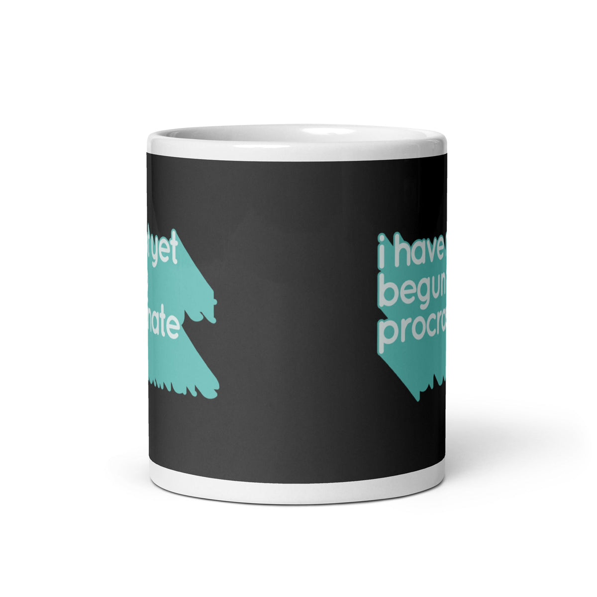 Not Begun To Procrastinate Mug