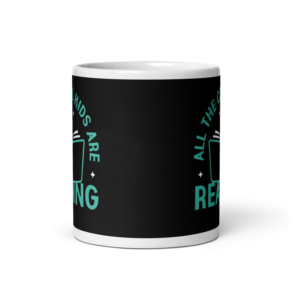 All The Cool Kids Are Reading Mug