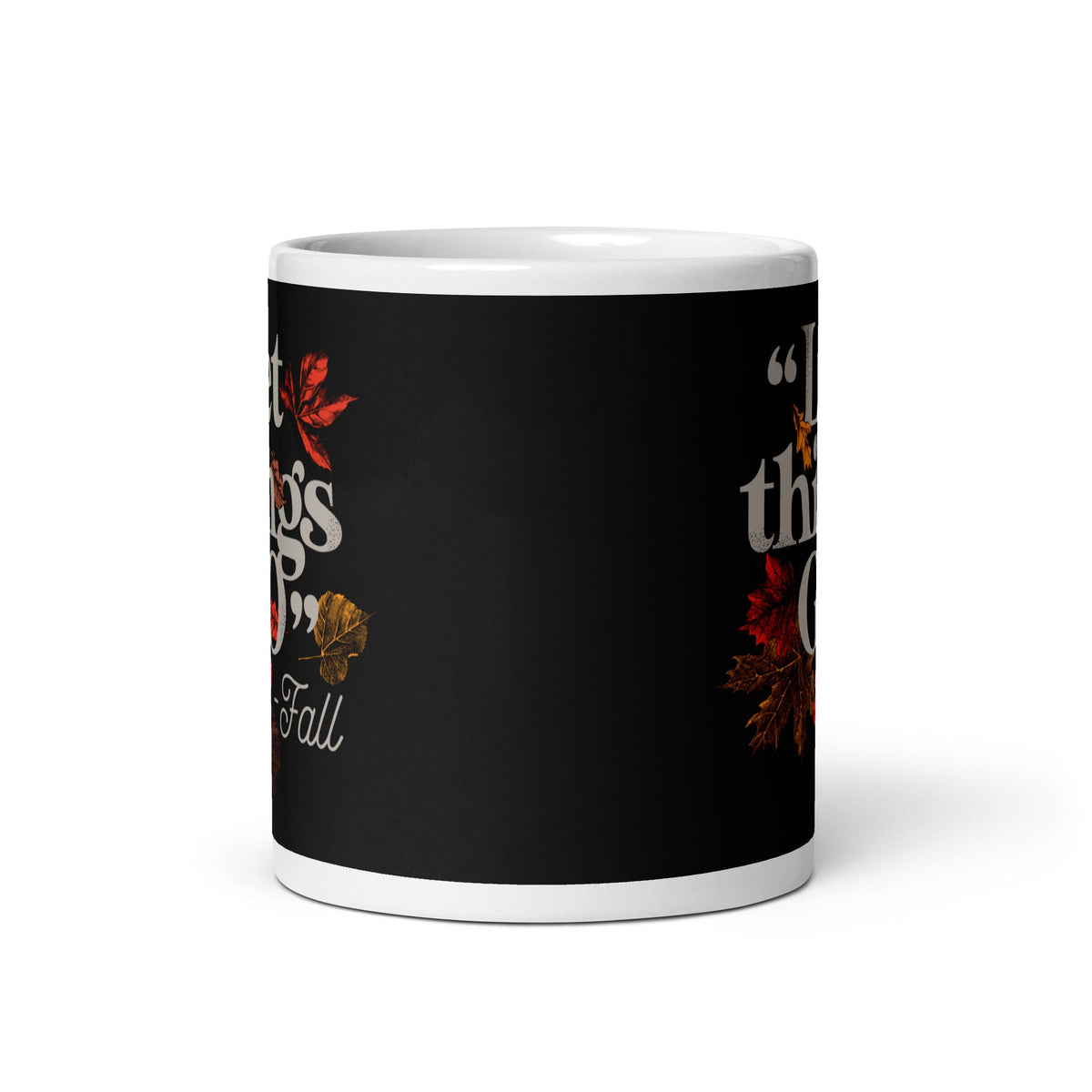"Let Things Go" -Fall Mug