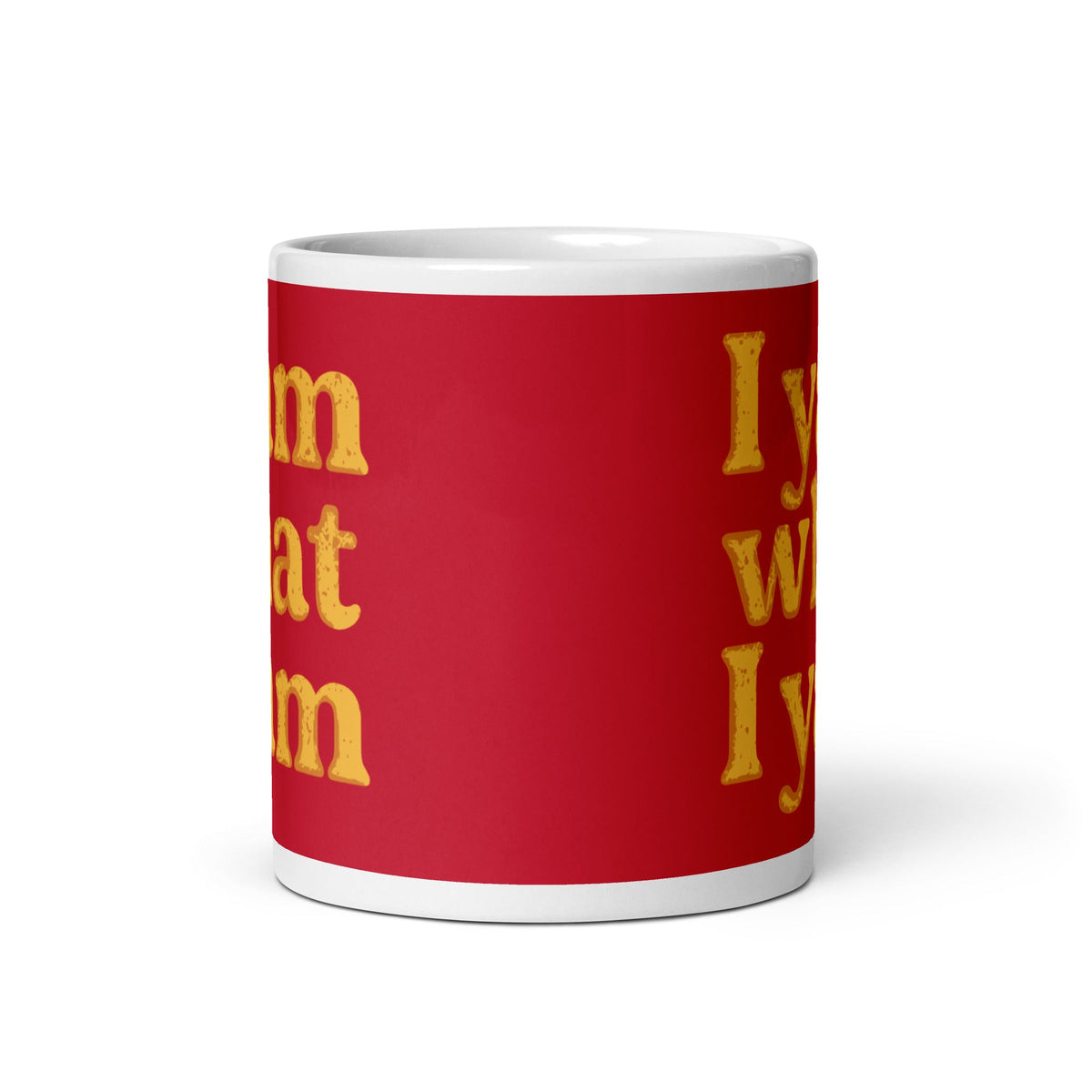 I Yam What I Yam Mug