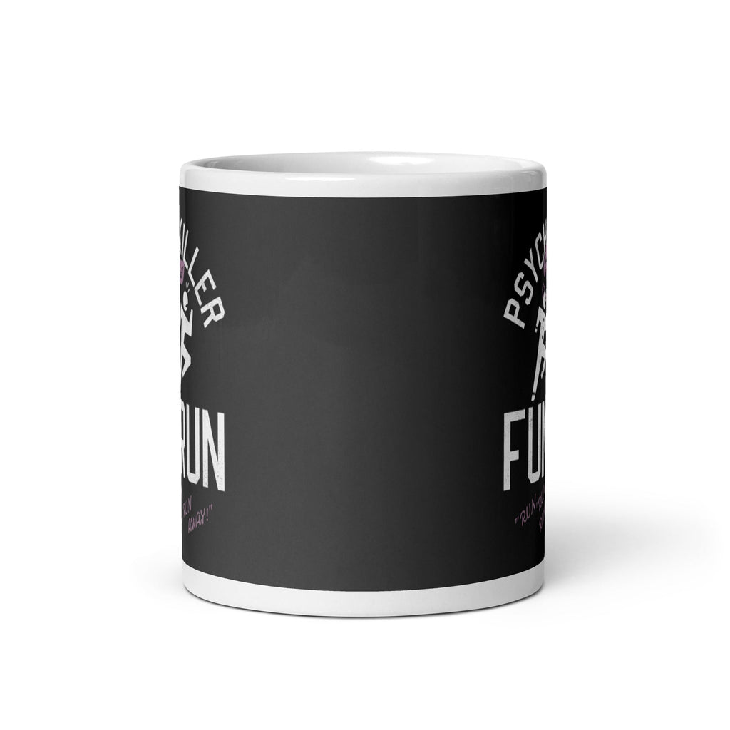 Psycho Killer Fun Run Mug