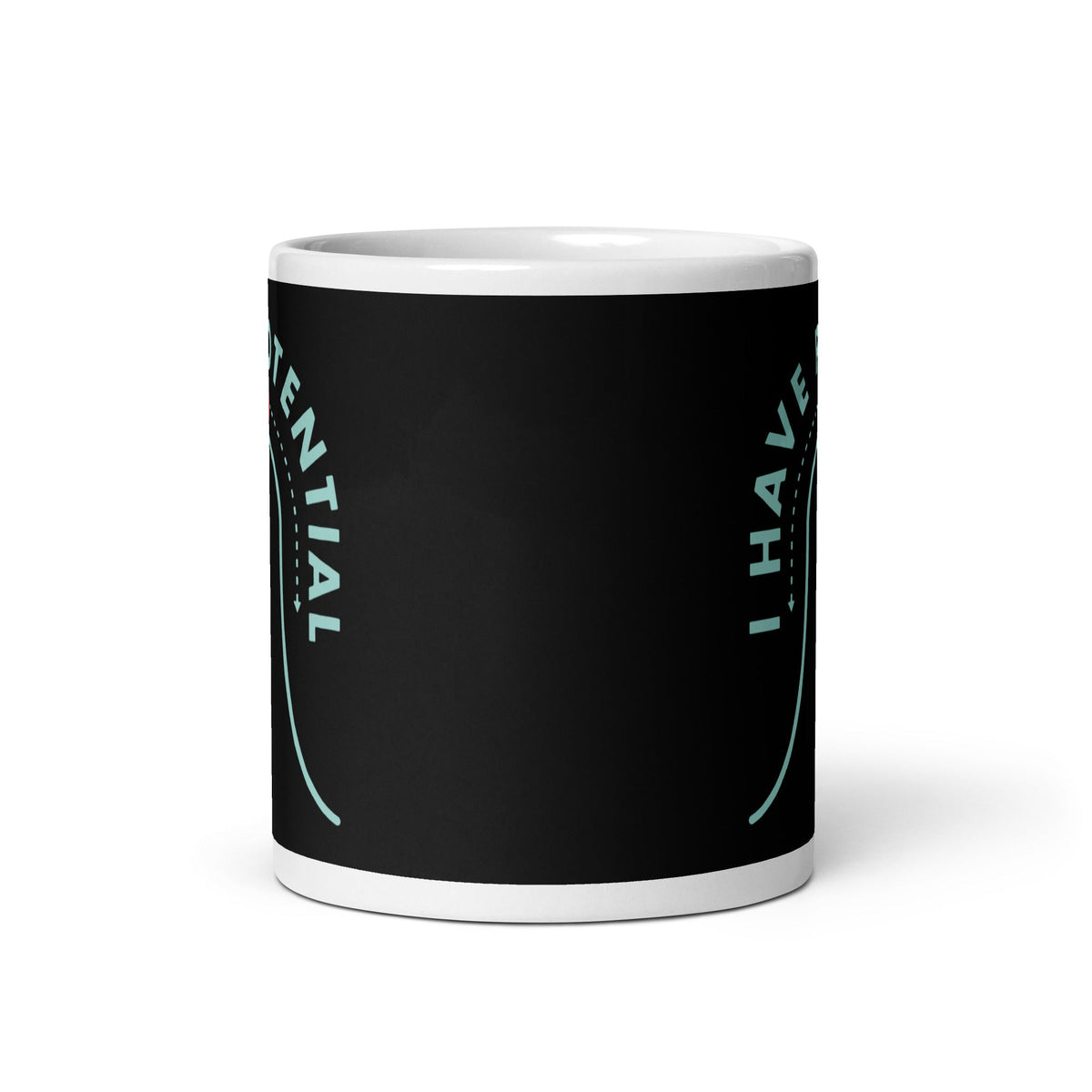 I Have Potential Mug