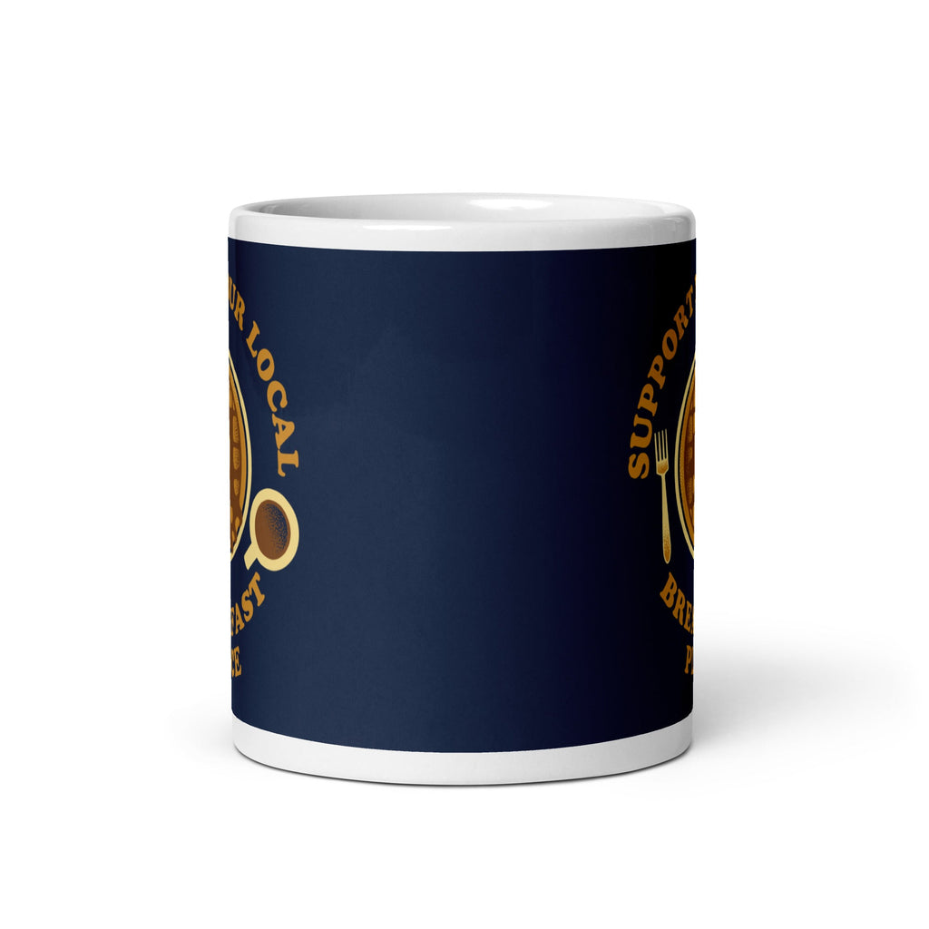 Support Your Local Breakfast Place Mug