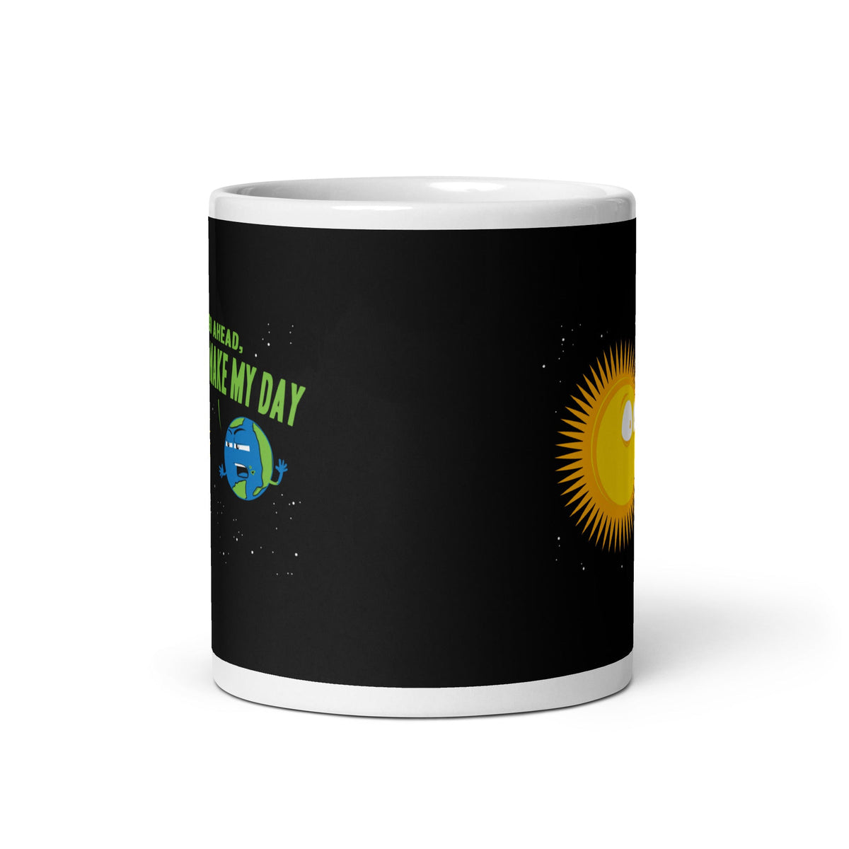Go Ahead, Make My Day Mug