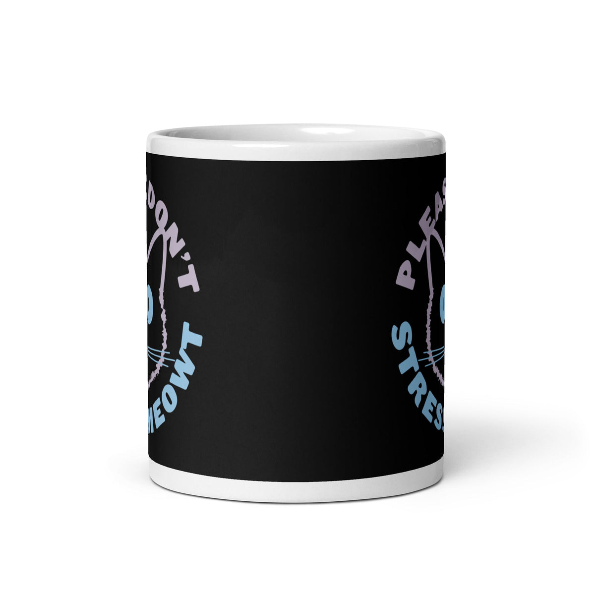 Please Don't Stress Meowt Mug