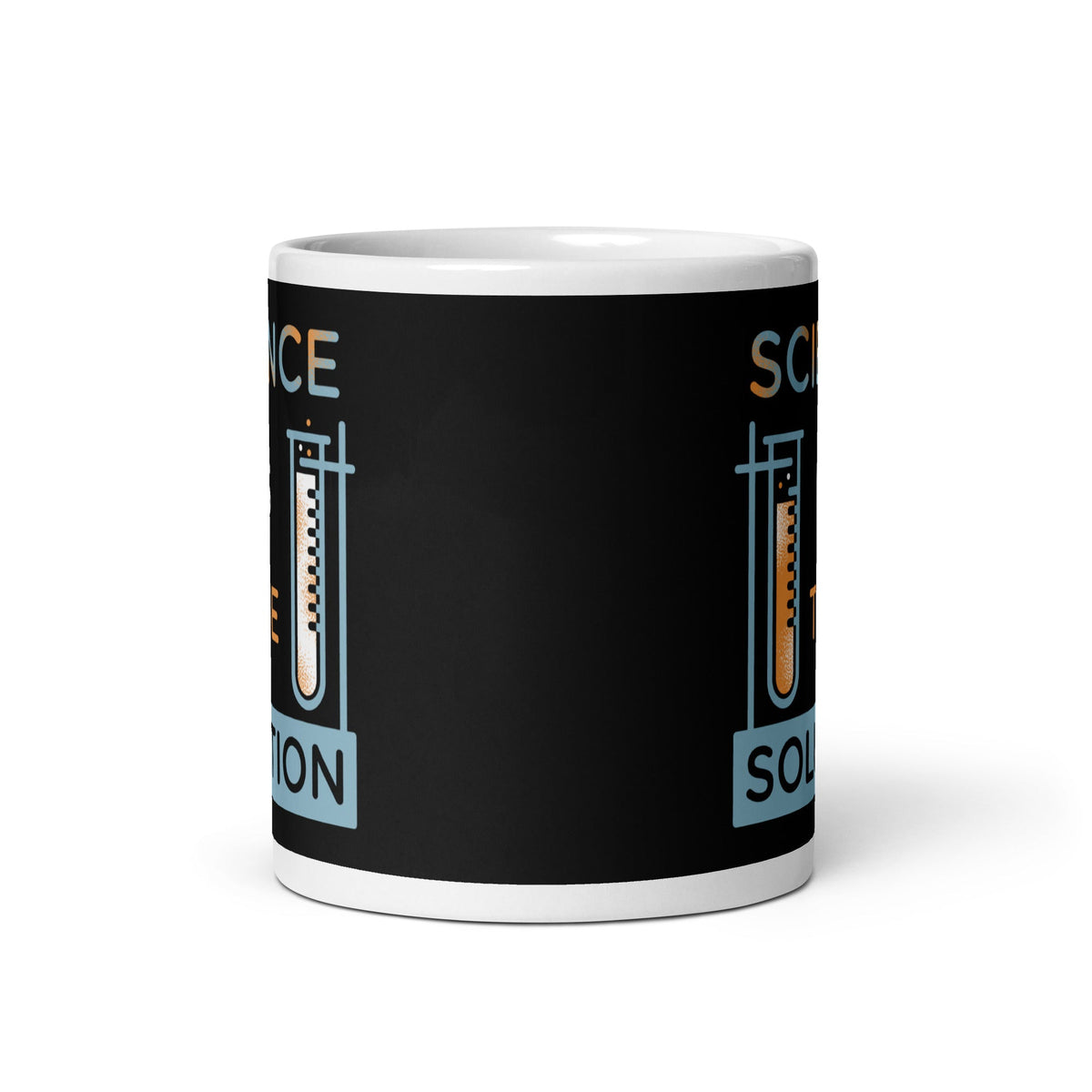 Science Is The Solution Mug