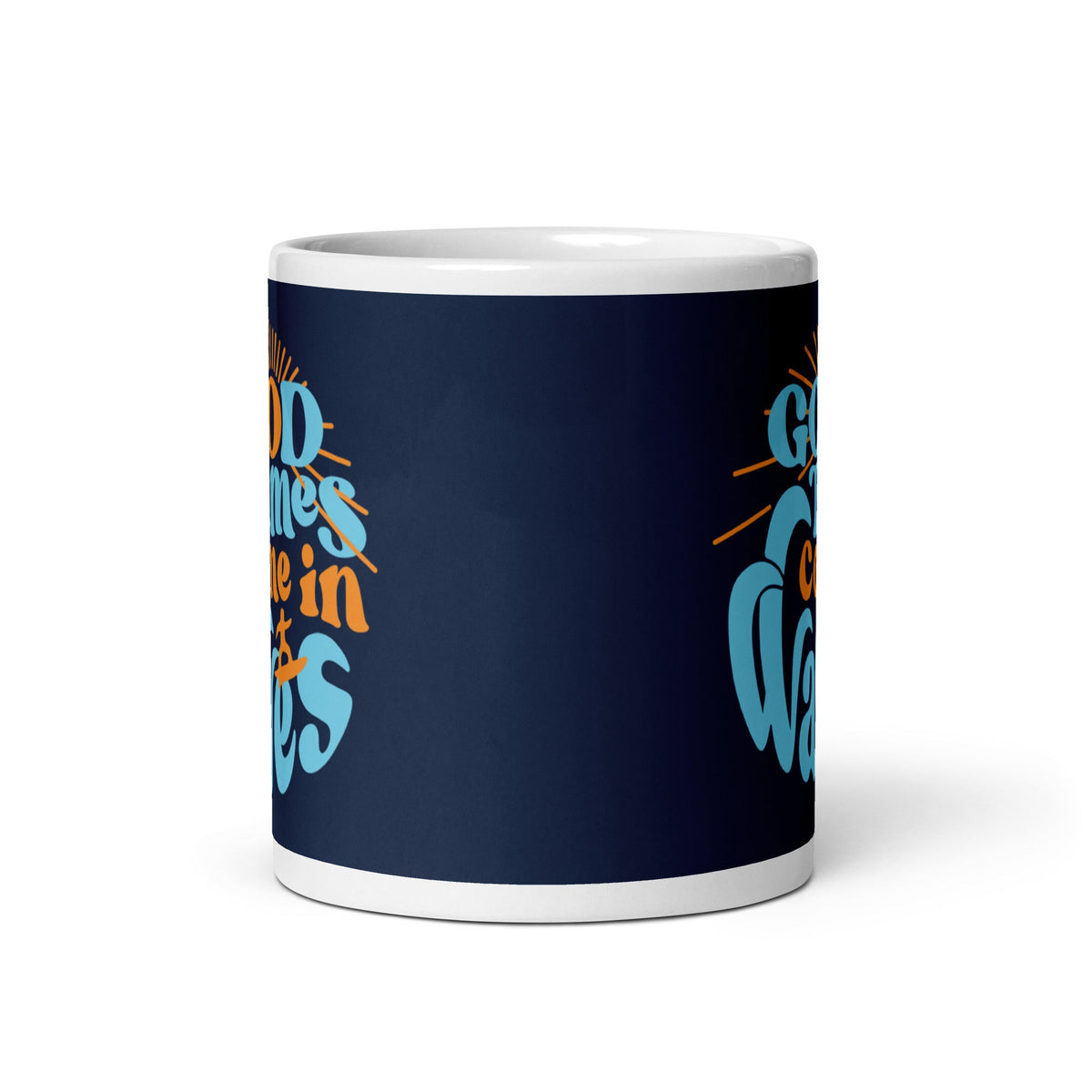 Good Times Come In Waves Mug