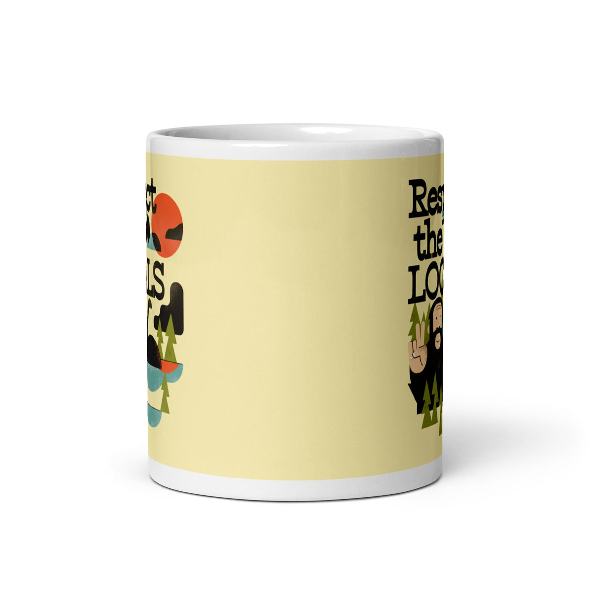 Respect The Locals Mug