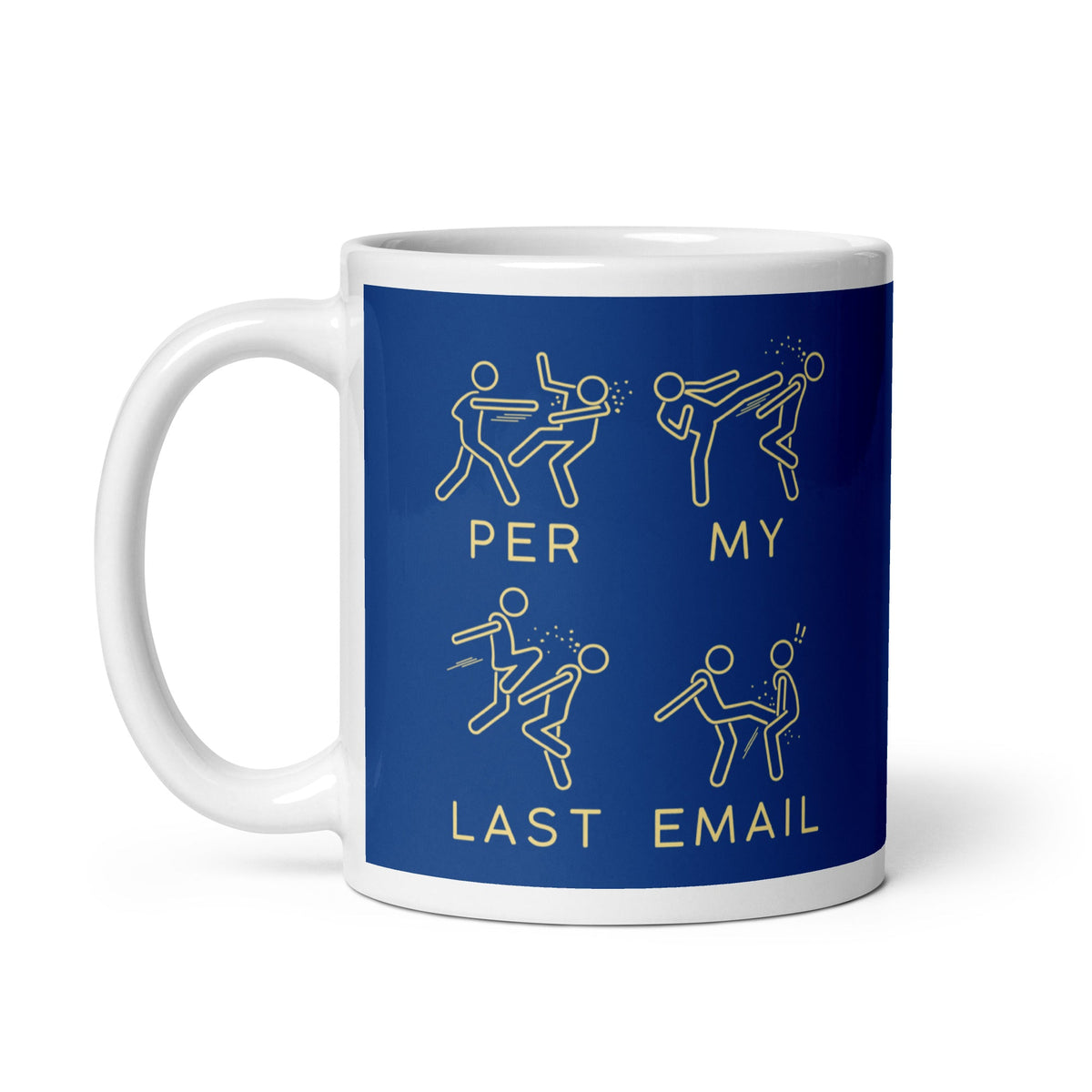 Per My Last Email Mug