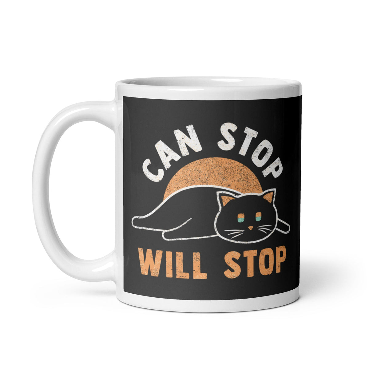 Can Stop Will Stop Mug