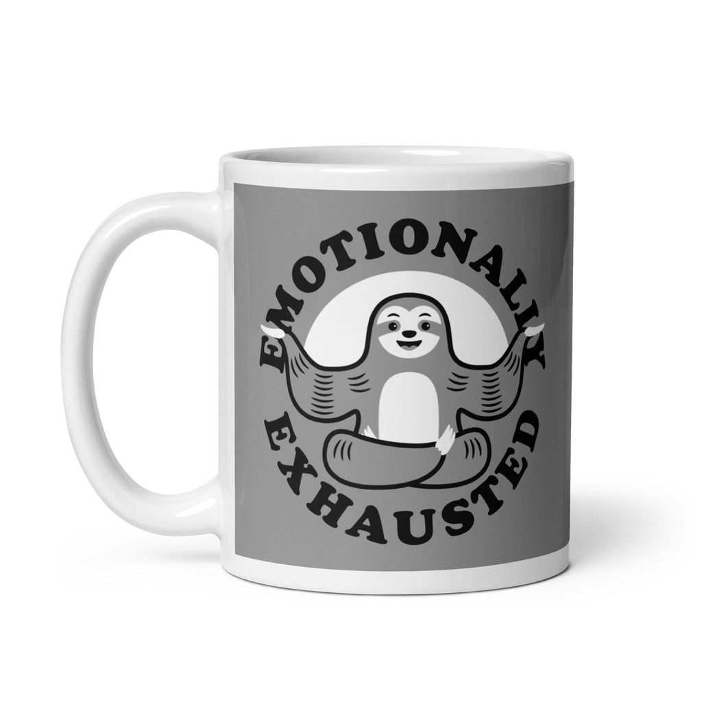 Emotionally Exhausted Mug
