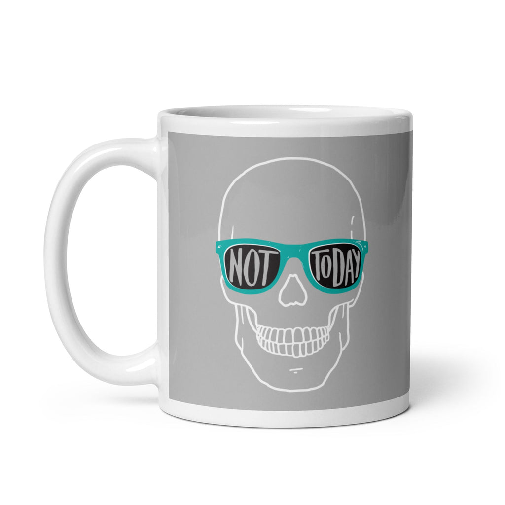 Not Today Mug