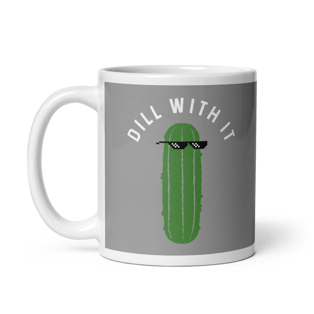 Dill With It Mug