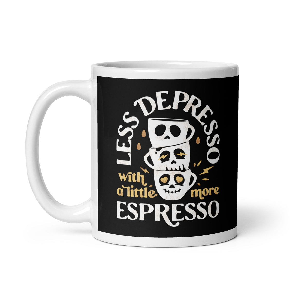 Less Depresso With A Little More Espresso Mug